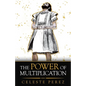 The Power of Multiplication - Paperback