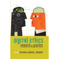 Digital Ethics: Research and Practice - Paperback