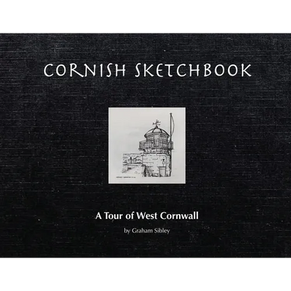 Cornish Sketchbook: A Tour of West Cornwall - Paperback