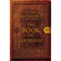 The Book on Leadership: A Guide to Discovering the Characteristics of a True Leader Based on the Ministry of the Apostle Paul - Paperback