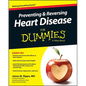 Preventing & Reversing Heart Disease for Dummies - Paperback