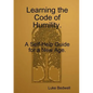 Learning the Code of Neutrality. A Self-Help Guide for a New Age. - Paperback