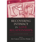Recovering Intimacy in Love Relationships: A Clinician's Guide - Paperback