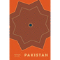 Pakistan: Recipes and Stories from Home Kitchens, Restaurants, and Roadside Stands - Hardcover