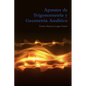 Apuntes de Trigonometría y Geometría Analítica - Paperback