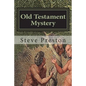 Old Testament Mystery: Extend Your Awareness - Paperback