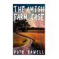 The Amish Farm Case (Amish Mystery and Suspense) - Paperback