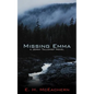 Missing Emma: A Jenny Tallchief Novel - Paperback