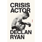 Crisis Actor: Poems - Paperback