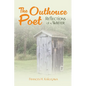 The Outhouse Poet - Paperback