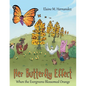 Her Butterfly Effect: When the Evergreens Blossomed Orange - Paperback
