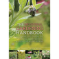 The Medicinal Gardening Handbook: A Complete Guide to Growing, Harvesting, and Using Healing Herbs - Paperback