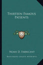 Thirteen Famous Patients - Paperback