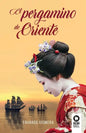 El pergamino de Oriente - Paperback
