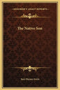The Native Son - Hardcover