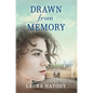 Drawn from Memory - Hardcover