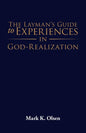 The Layman's Guide to Experiences in God-Realization - Paperback