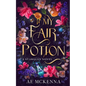 My Fair Potion: A Starglen Novel - Paperback