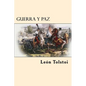Guerra y Paz (Spanish Edition) - Paperback