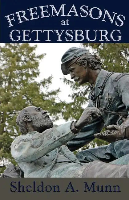 Freemasons at Gettysburg - Paperback