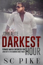 Darkest Hour - John Alite: Former Mafia Enforcer for John Gotti and the Gambino Crime Family - Paperback