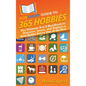 HowExpert Guide to 365 Hobbies: The Ultimate A to Z Handbook to Discover, Learn, and Explore a New Hobby Every Day of the Year - Hardcover