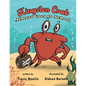 Kingston Crab Almost Goes to School - Paperback