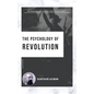 The Psychology of Revolution - Hardcover