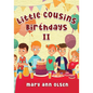 Little Cousins Birthdays II: This is a true story - Paperback