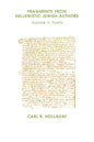 Fragments from Hellenistic Jewish Authors: Volume II, Poets - Paperback