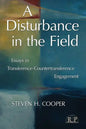 A Disturbance in the Field: Essays in Transference-Countertransference Engagement - Paperback