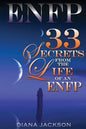 Enfp: 33 Secrets From The Life of an ENFP - Paperback