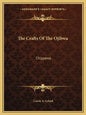 The Crafts of the Ojibwa: Chippewa - Paperback