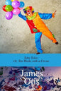 Toby Tyler; Or, Ten Weeks with a Circus by James Otis - Paperback