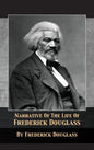 Narrative of the Life of Frederick Douglass - Hardcover