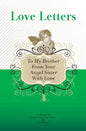 To My Brother, From Your Angel Sister With Love: A Collection of Inspirational Love Letters - Paperback