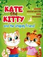 Kate the Kitty and the Unlikely Friend - Hardcover