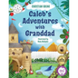 Caleb's Adventures with Granddad - Paperback