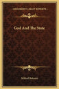 God and the State - Hardcover
