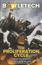 BattleTech: The Proliferation Cycle - Paperback