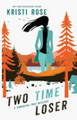 Two Time Loser - Paperback