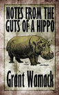 Notes from the Guts of a Hippo - Paperback