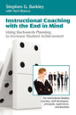 Instructional Coaching with the End in Mind - Paperback