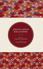 ASEAN-Japan Relations - Hardcover