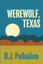 Werewolf, Texas - Paperback