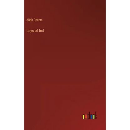 Lays of Ind - Hardcover