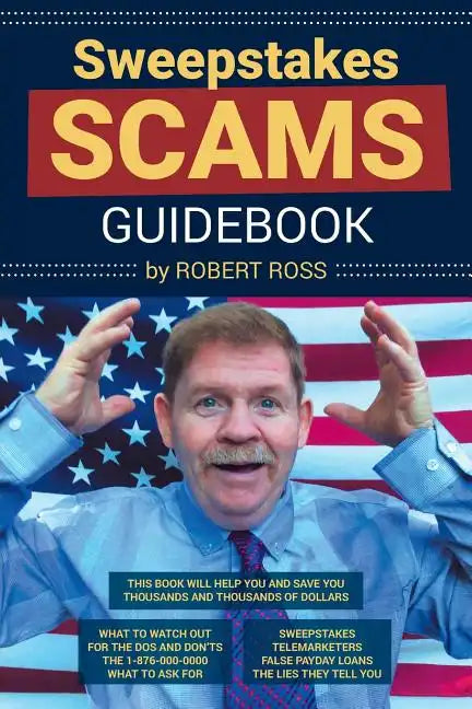 Sweepstakes Scams Guidebook - Paperback