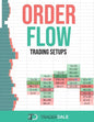 Order Flow: Trading Setups - Paperback