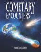 Cometary Encounters: Flash-Frozen Mammoths, Mars-Earth Discharge, Comet Venus and the 3,600-Year Cometary Cycle - Paperback
