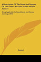 A Description of the Faces and Degrees of the Zodiac, as Given in the Ancient Authors: Being Applicable to Genethliacal and Horary Astrology (1879) - Paperback